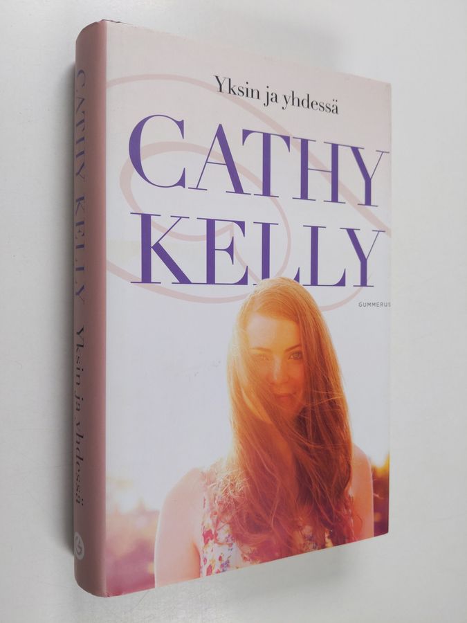 Cathy Kelly : Yksin ja yhdessä