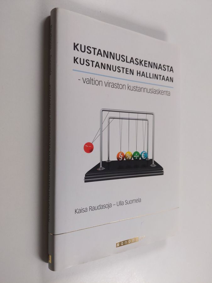 Kustannuslaskennasta kustannusten hallintaan