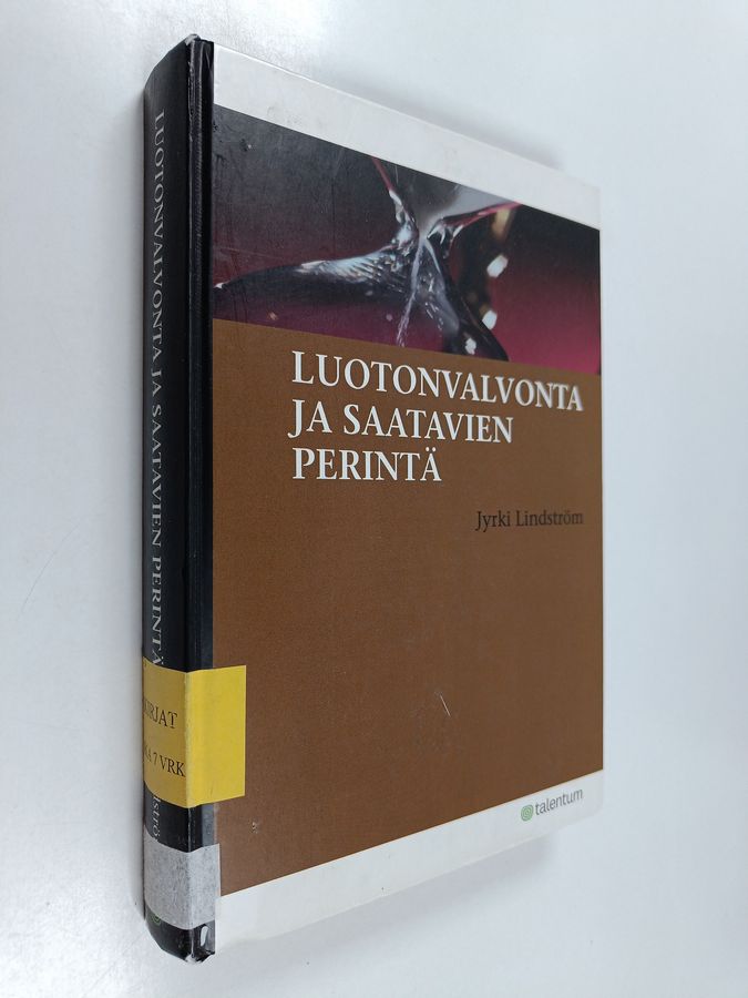 Luotonvalvonta ja saatavien perintä