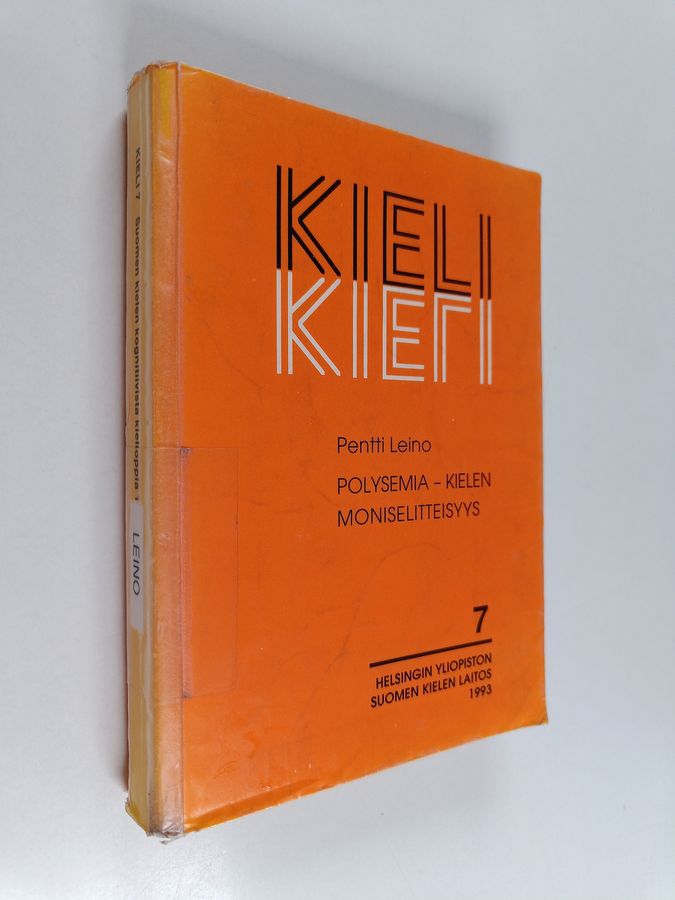 Pentti Leino : Polysemia - kielen moniselitteisyys