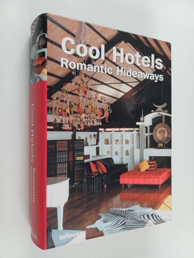 Cool Hotels Romantic Hideaways