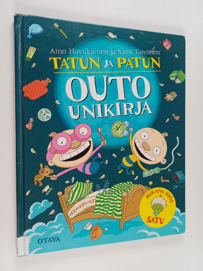 Sami Toivonen & Aino Havukainen : Tatun ja Patun outo unikirja