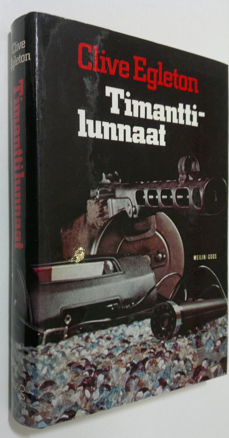 Clive Egleton : Timanttilunnaat : jännitysromaani