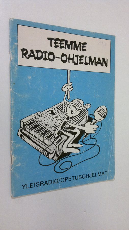 Päivi ym. (julkaisun toim.) Moore : Teemme radio-ohjelman