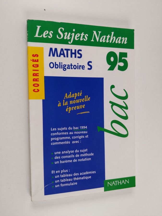 Maths obligatoire S. - corrigés. Bac 95