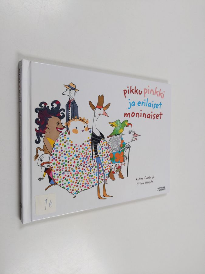 Pikku pinkki ja erilaiset moninaiset
