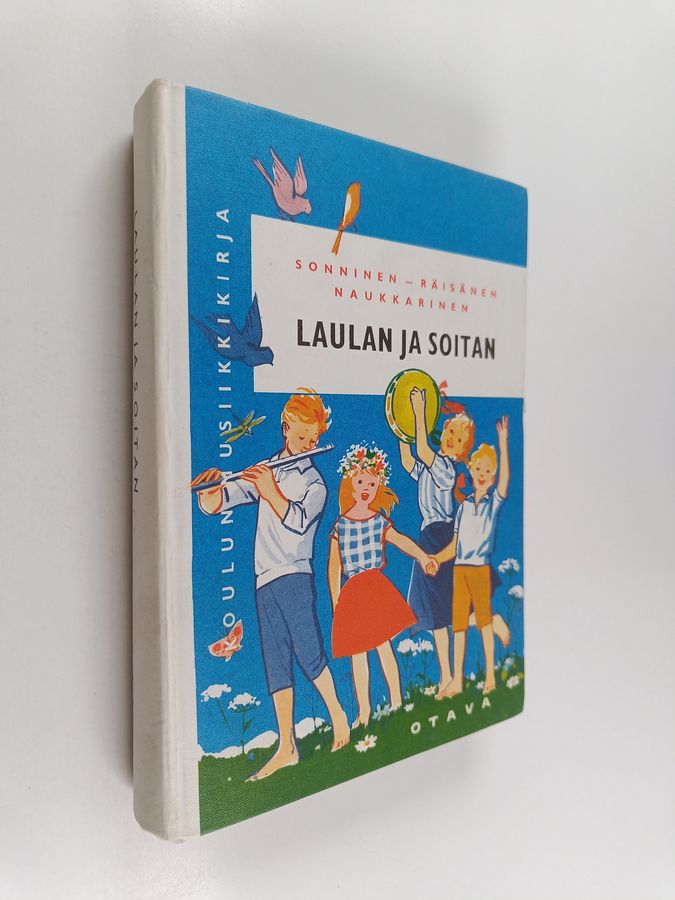 Ahti Sonninen : Laulan ja soitan : koulun musiikkikirja
