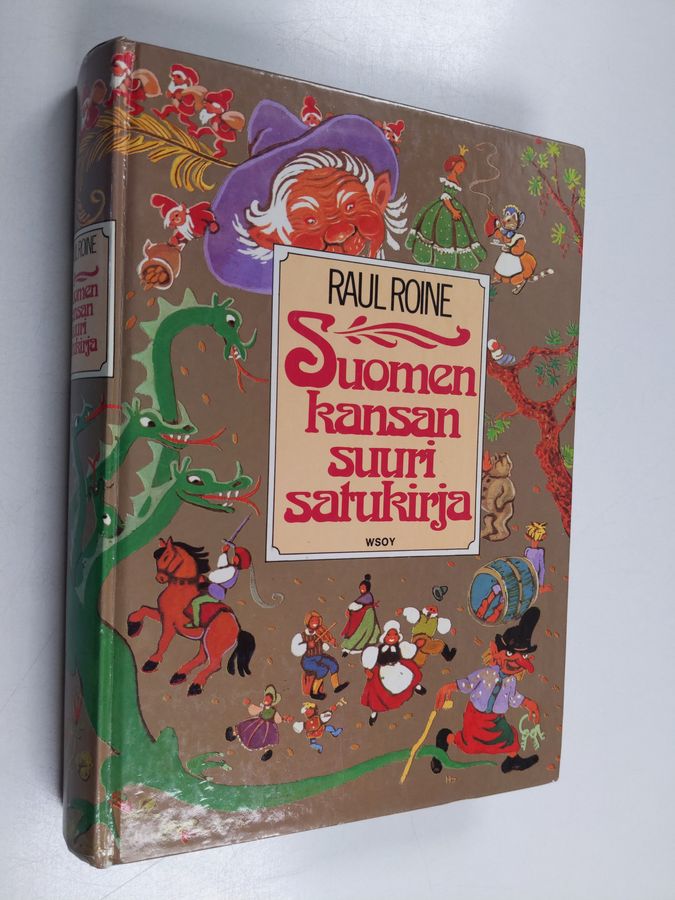 Raul Roine : Suomen kansan suuri satukirja