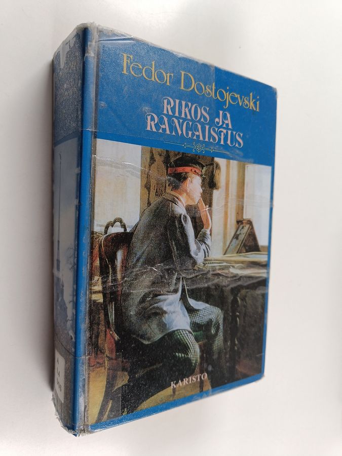 F. M. Dostojevski : Rikos ja rangaistus