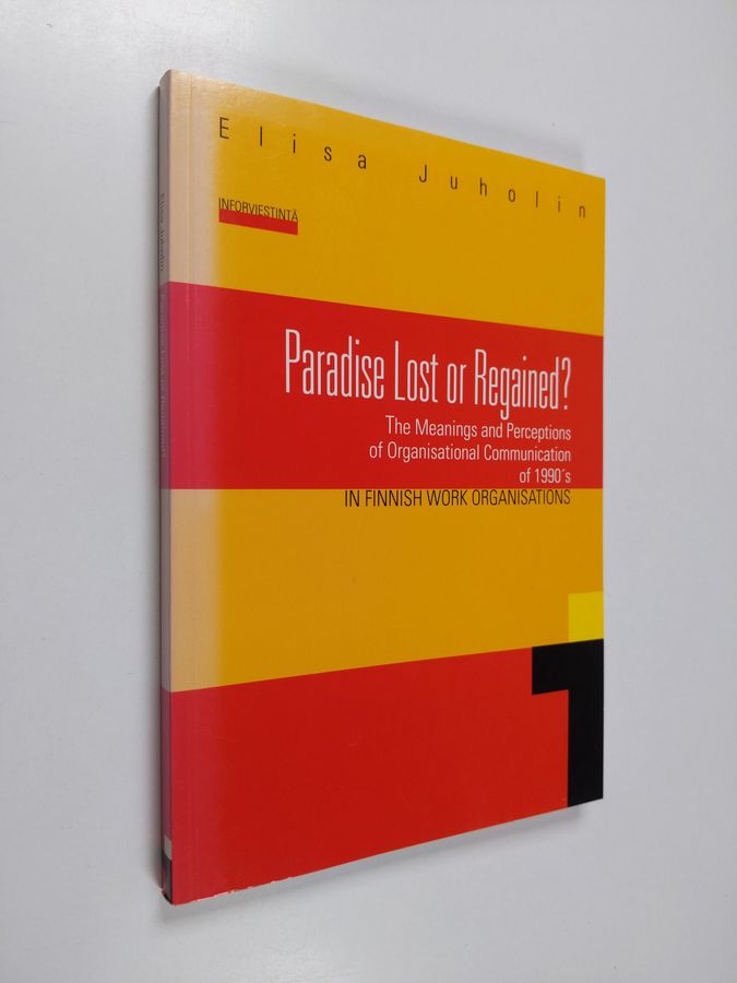 Paradise lost or regained?