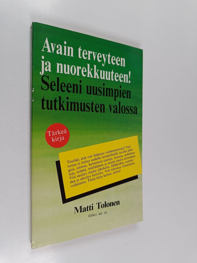 Avain terveyteen ja nuorekkuuteen!