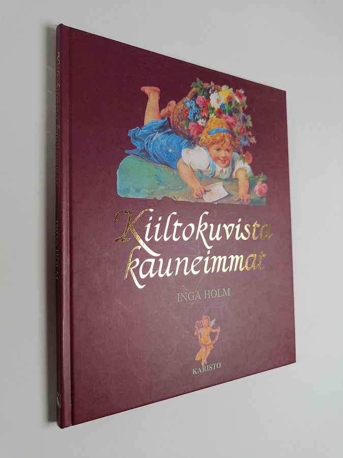 Inga Holm : Kiiltokuvista kauneimmat