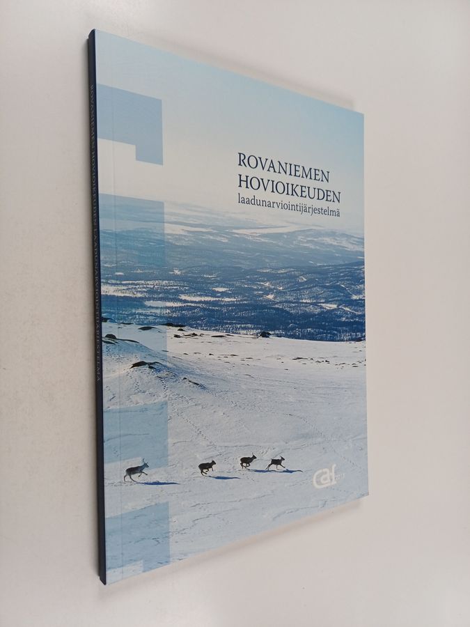 Rovaniemen hovioikeuden laadunarviointijärjestelmä