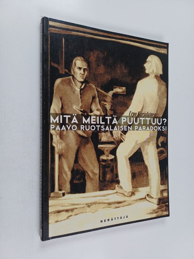 Mitä meiltä puuttuu?