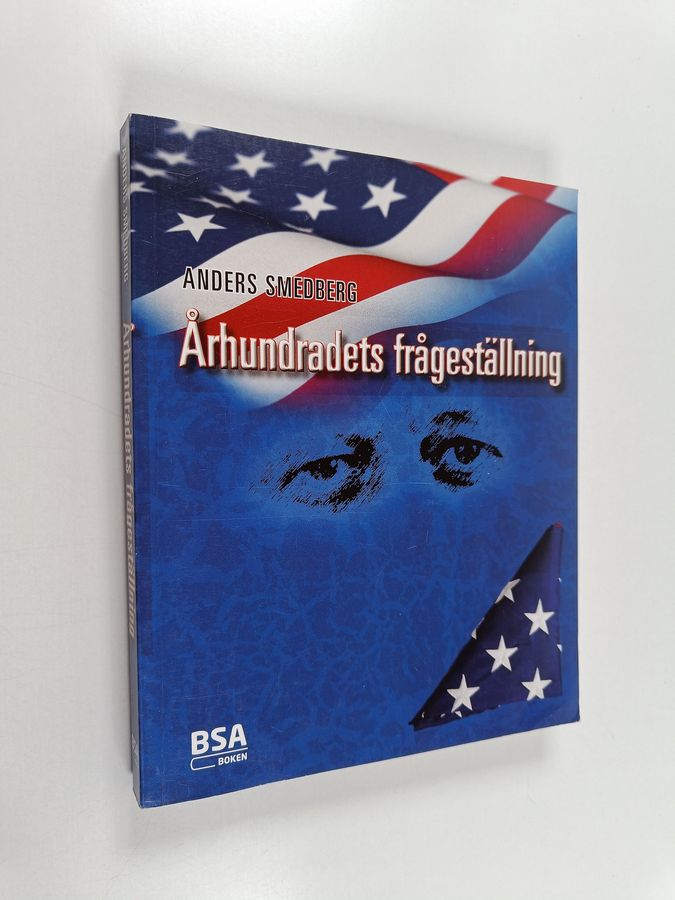 Århundradets frågeställning.