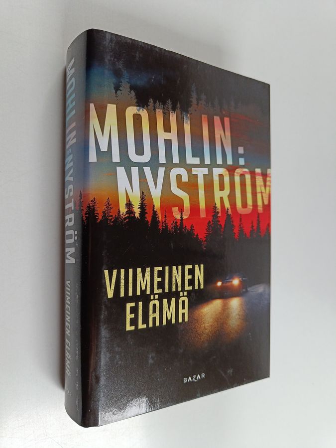 Peter Mohlin : Viimeinen elämä