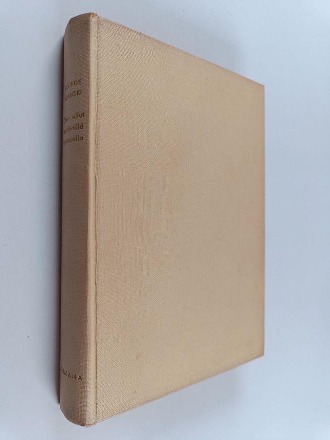 George Adamski : Olen ollut lentävällä lautasella