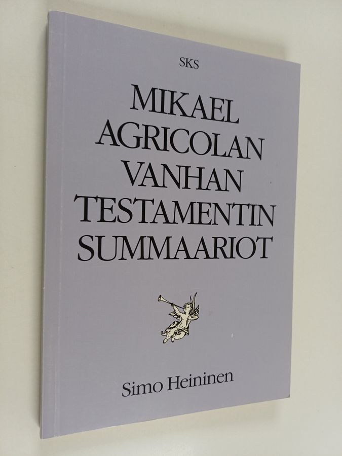 Mikael Agricolan Vanhan testamentin summaariot