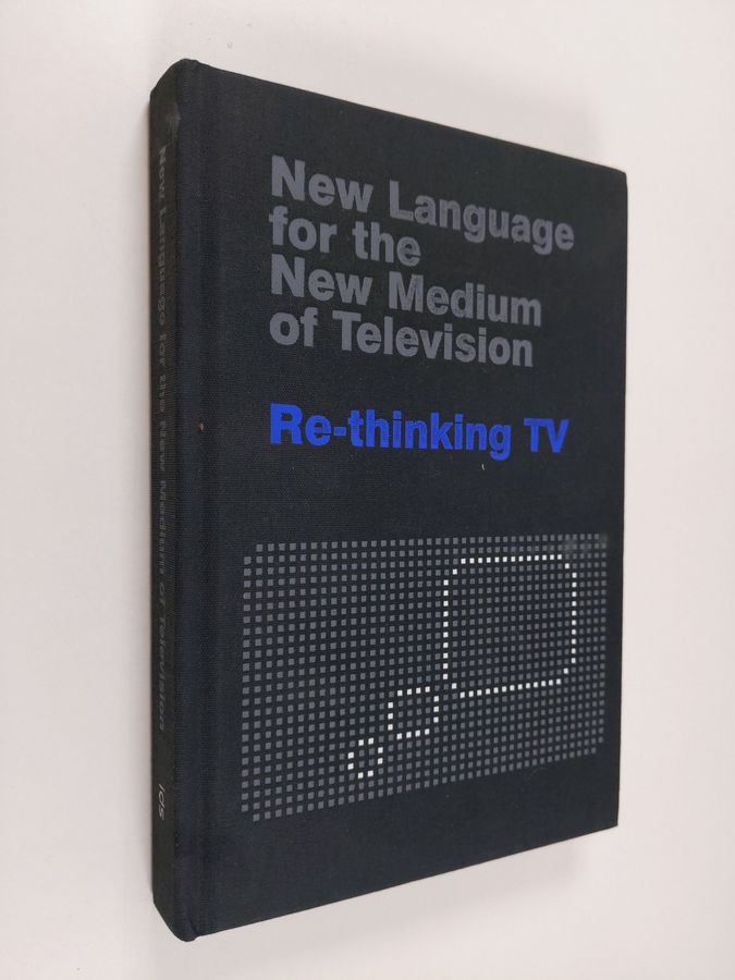 New Language for the New Medium of Television - Re-thinking TV