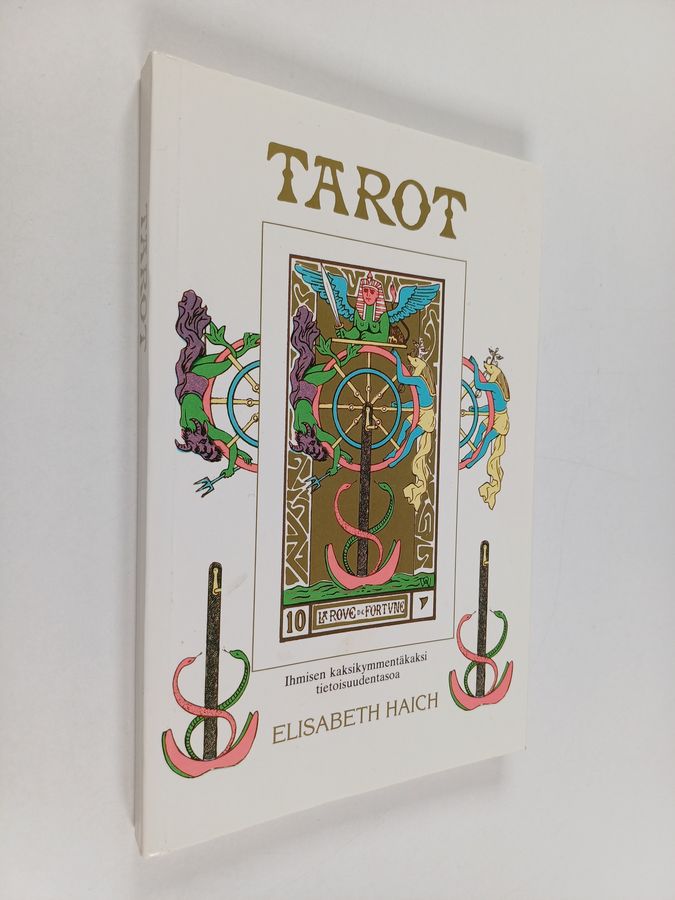 Elisabeth Haich : Tarot : ihmisen kaksikymmentäkaksi tietoisuudentasoa