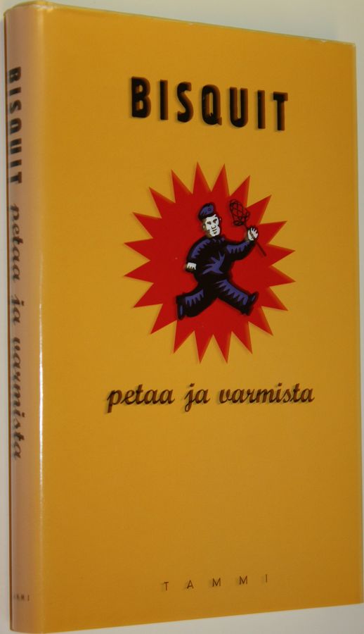 Bisquit : Petaa ja varmista