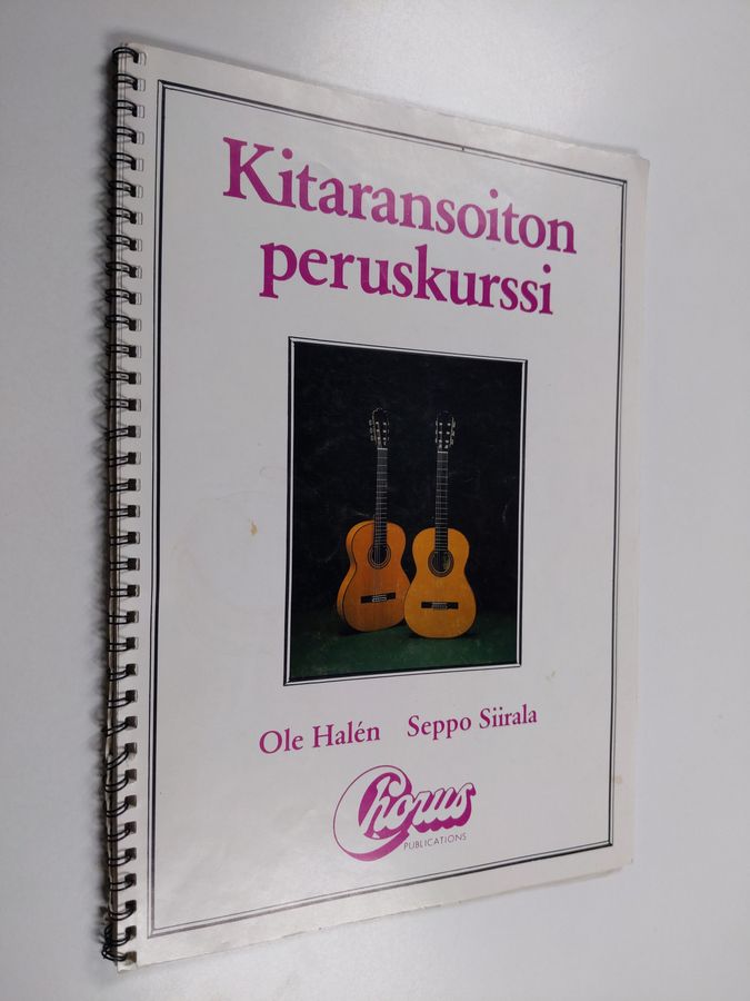 Seppo Siirala & Ole Halen : Kitaransoiton peruskurssi