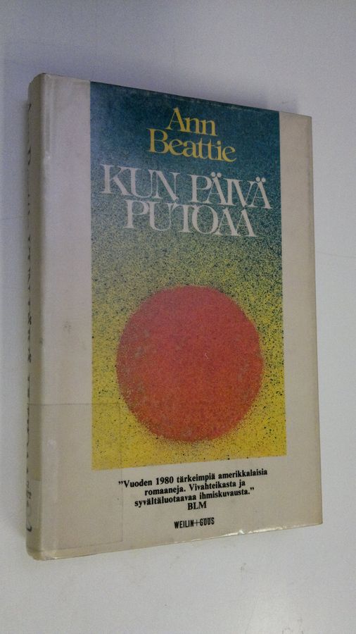 Ann Beattie : Kun päivä putoaa