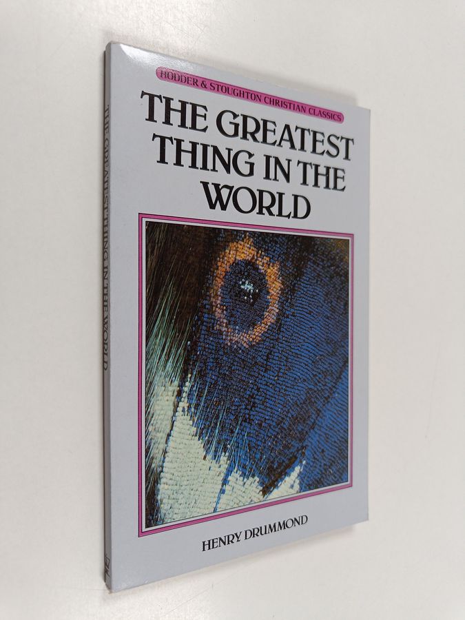 The Greatest Thing in the World