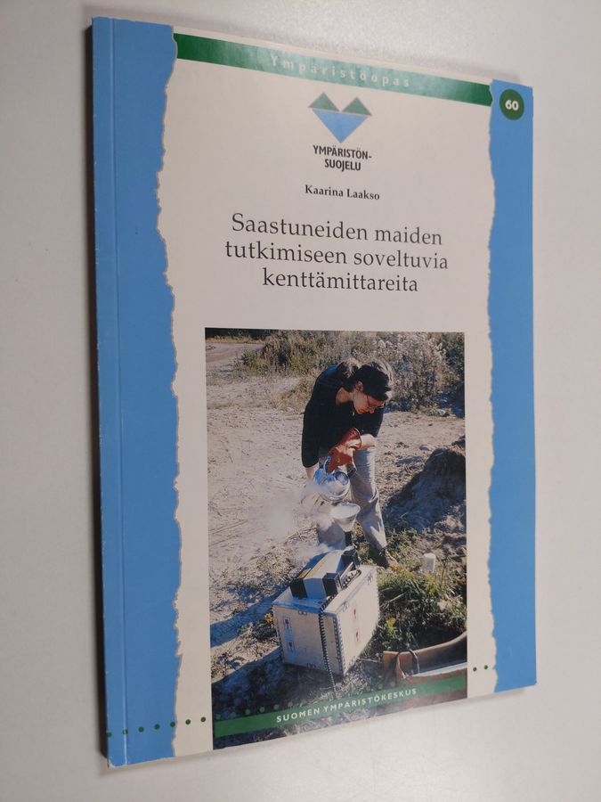 Saastuneiden maiden tutkimiseen soveltuvia kenttämittareita