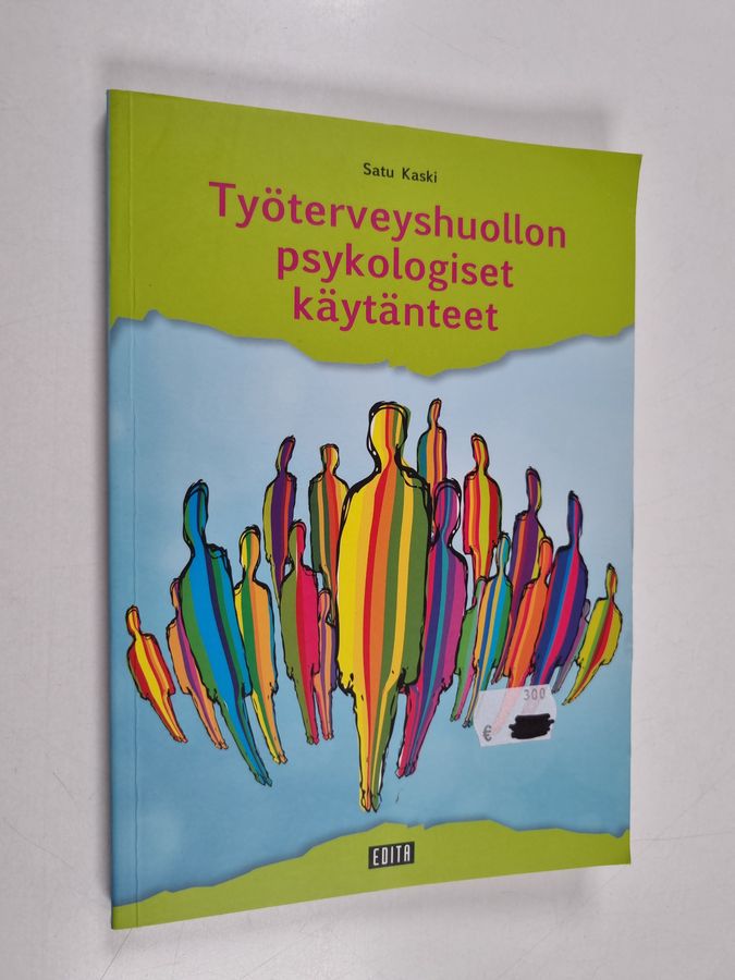 Työterveyshuollon psykologiset käytänteet
