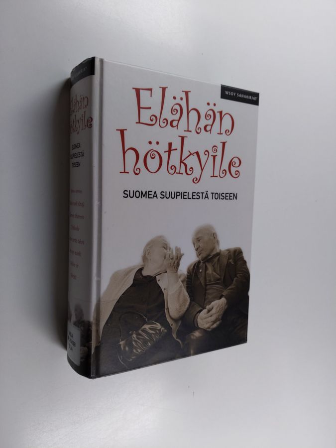Elähän hötkyile