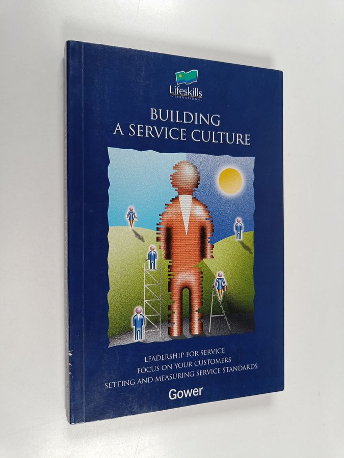 Building a Service Culture