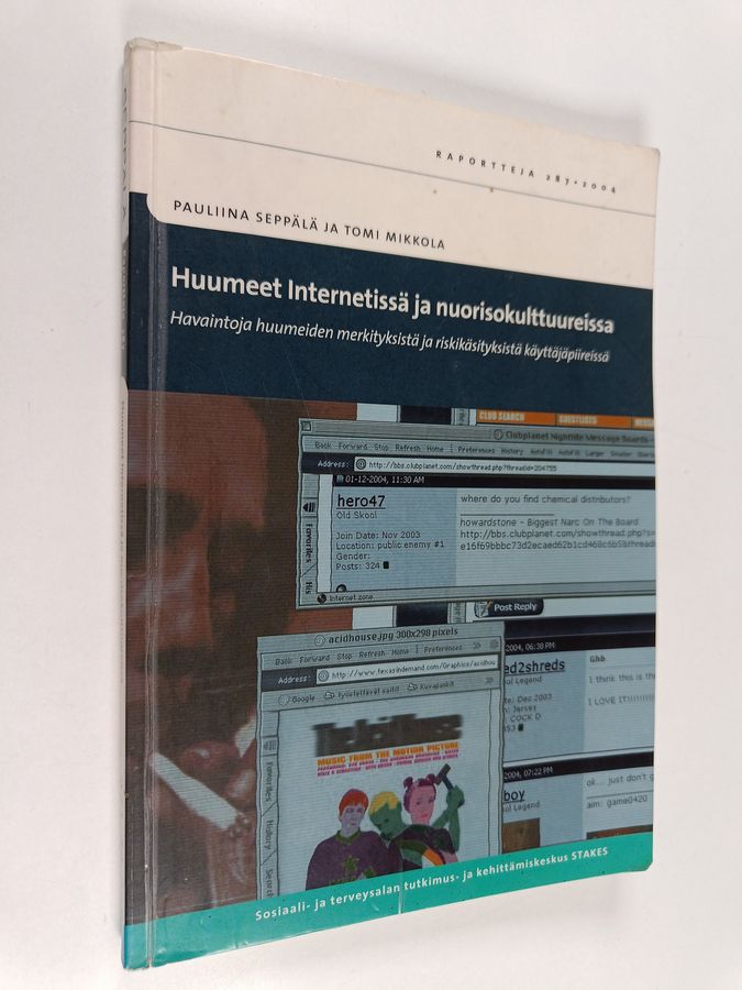 Huumeet internetissä ja nuorisokulttuureissa