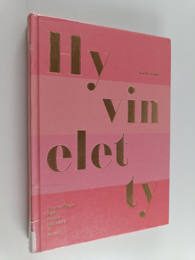 Hyvin eletty