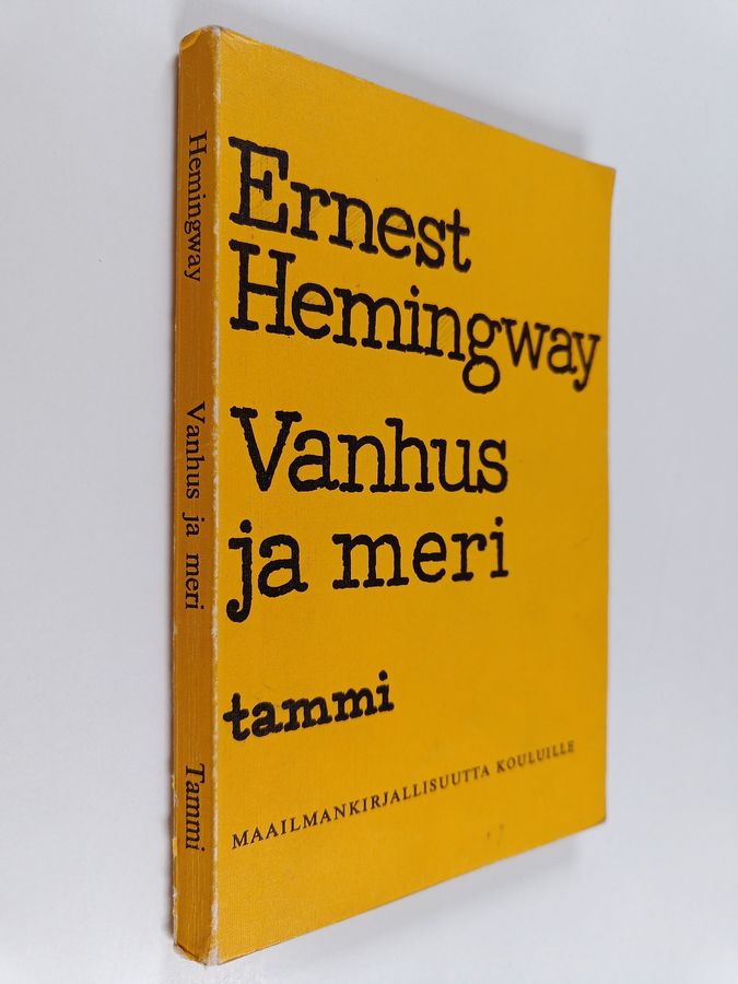 Ernest Hemingway : Vanhus ja meri
