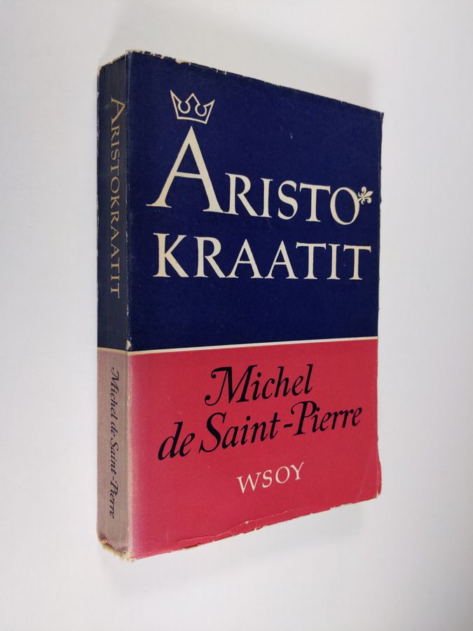 Michel de Saint-Pierre : Aristokraatit