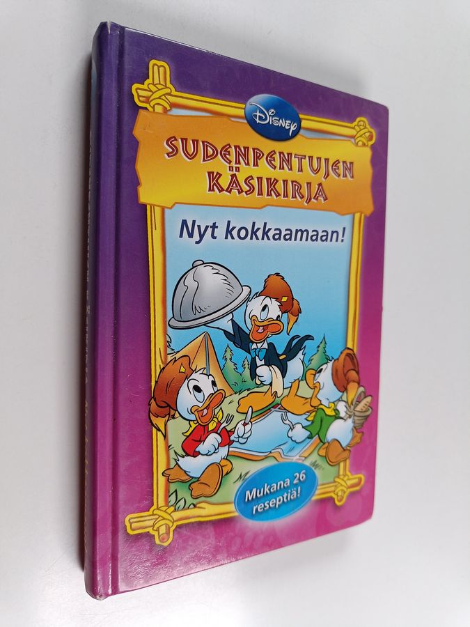 Jean-Pierre ym. Bernier : Sudenpentujen käsikirja : Nyt kokkaamaan!