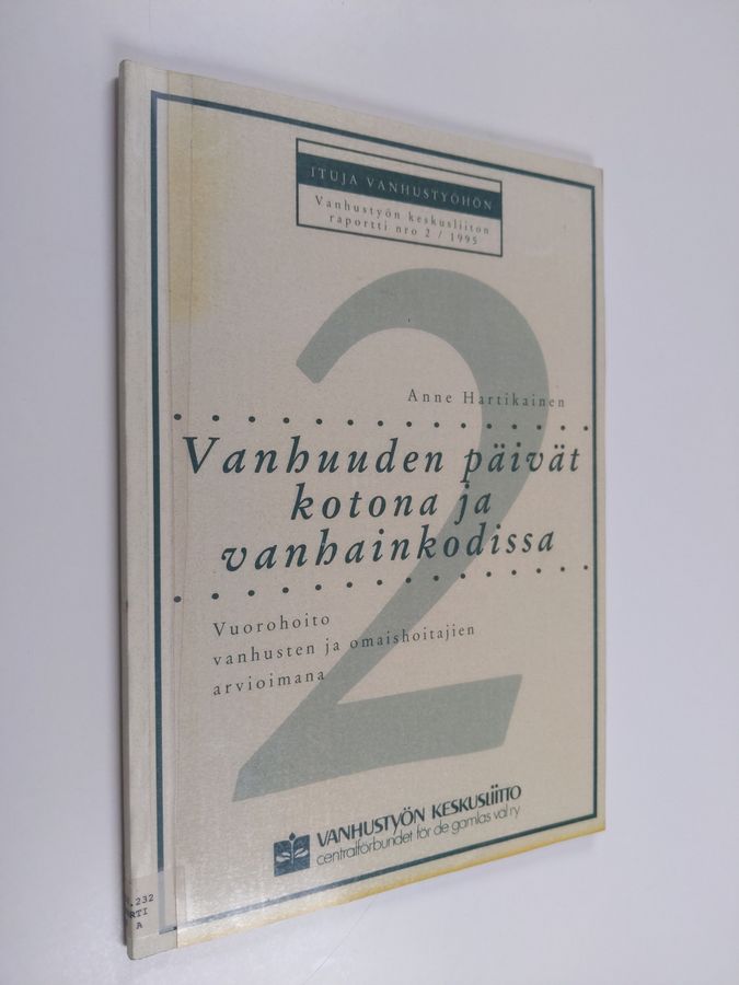 Vanhuuden päivät kotona ja vanhainkodissa