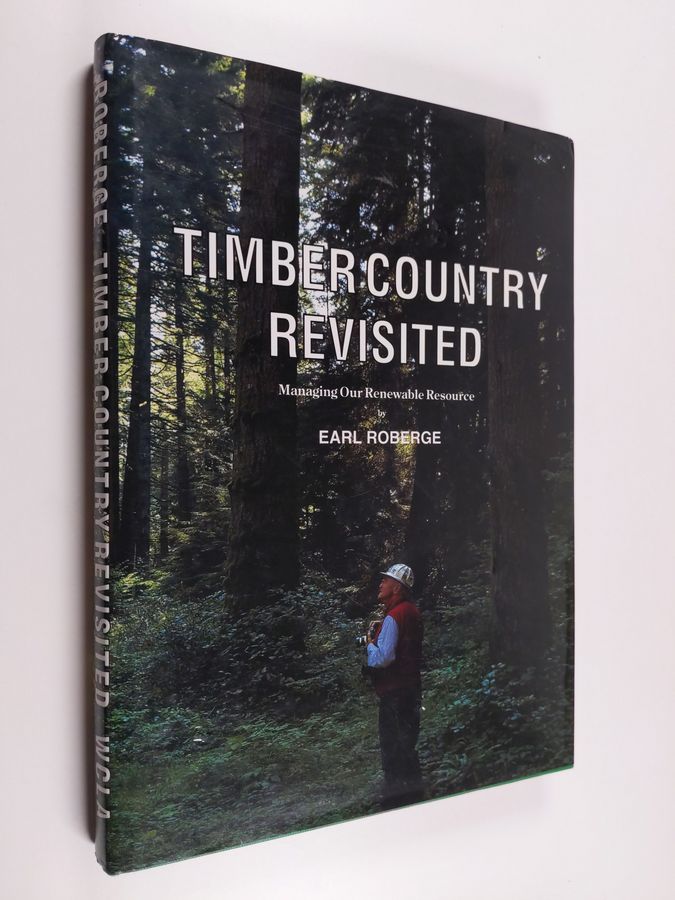 Timber Country Revisited