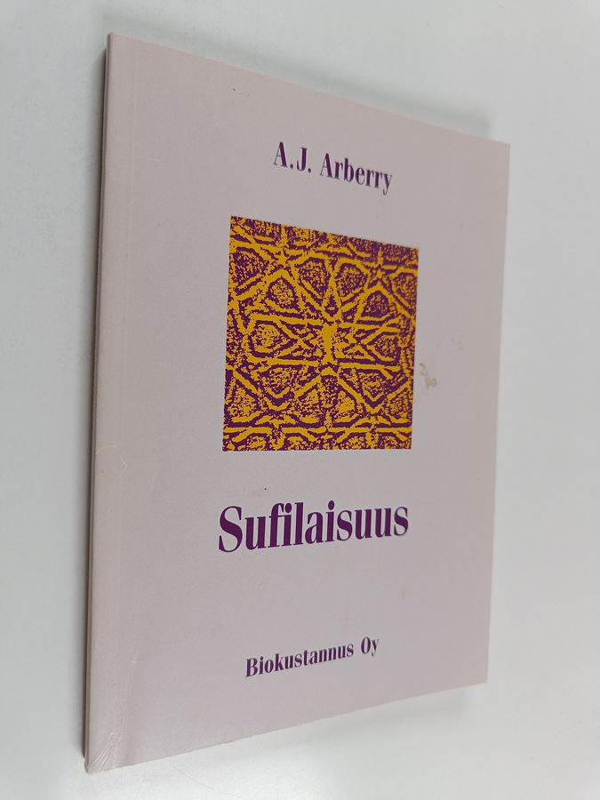 A. J. Arberry : Sufilaisuus : kuvaus islamin mystikoista
