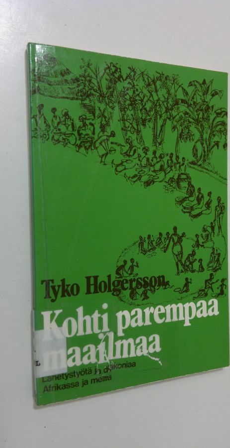 Kohti parempaa maailmaa