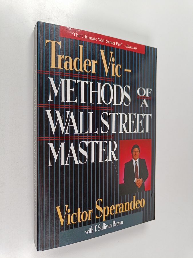 Trader Vic - Methods of a Wall Street Master
