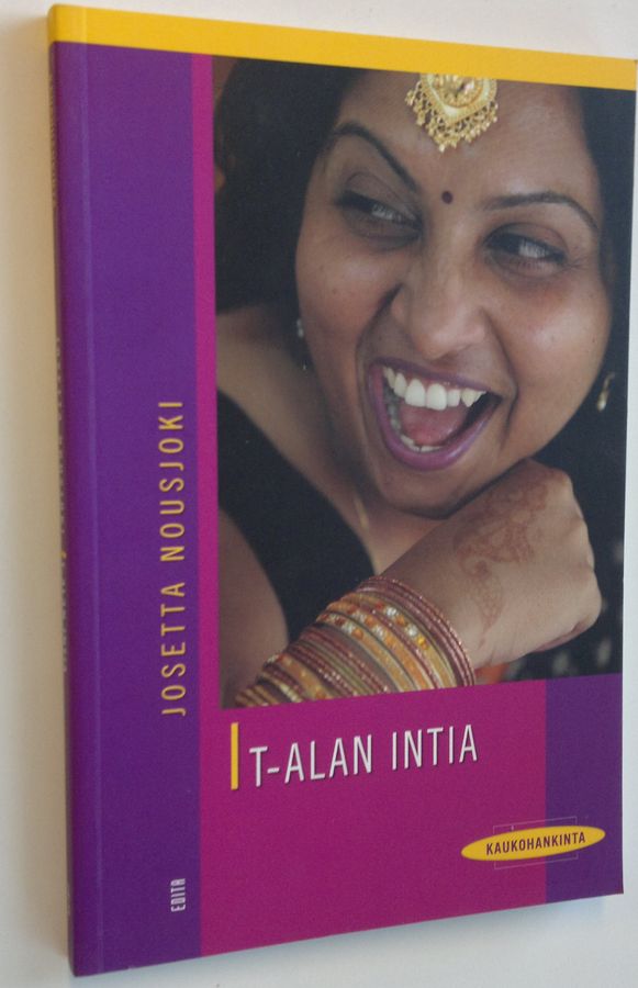 Josetta Nousjoki : It-alan Intia