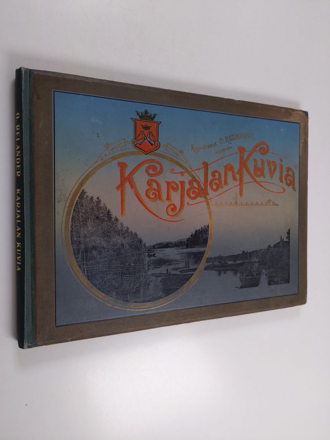O. Relander : Karjalan kuvia