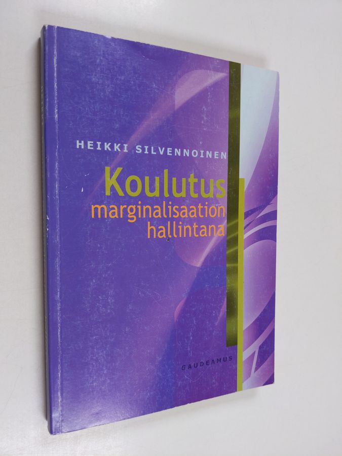 Koulutus marginalisaation hallintana