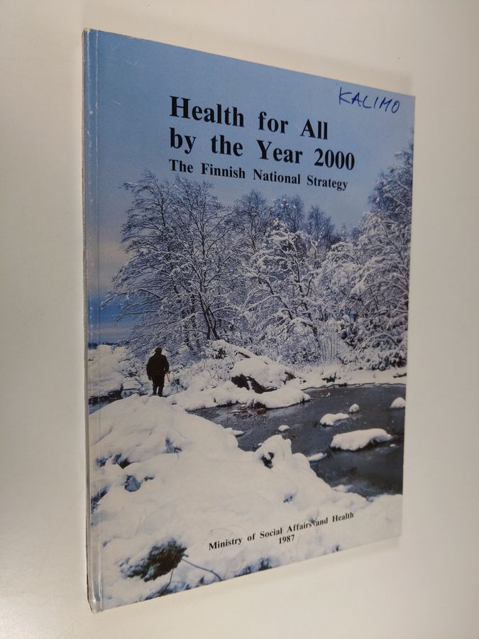 Health for all by the year 2000