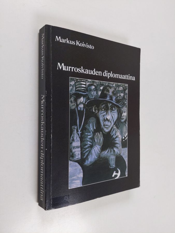 Murroskauden diplomaattina