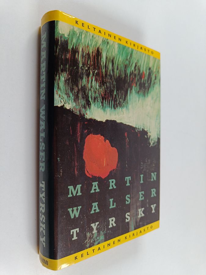 Martin Walser : Tyrsky