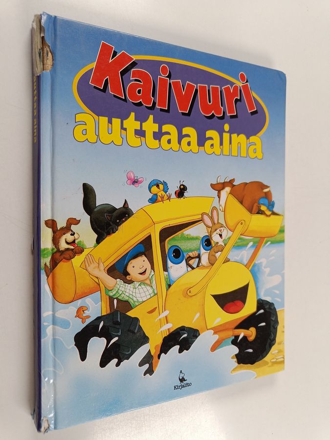 Kaivuri auttaa aina