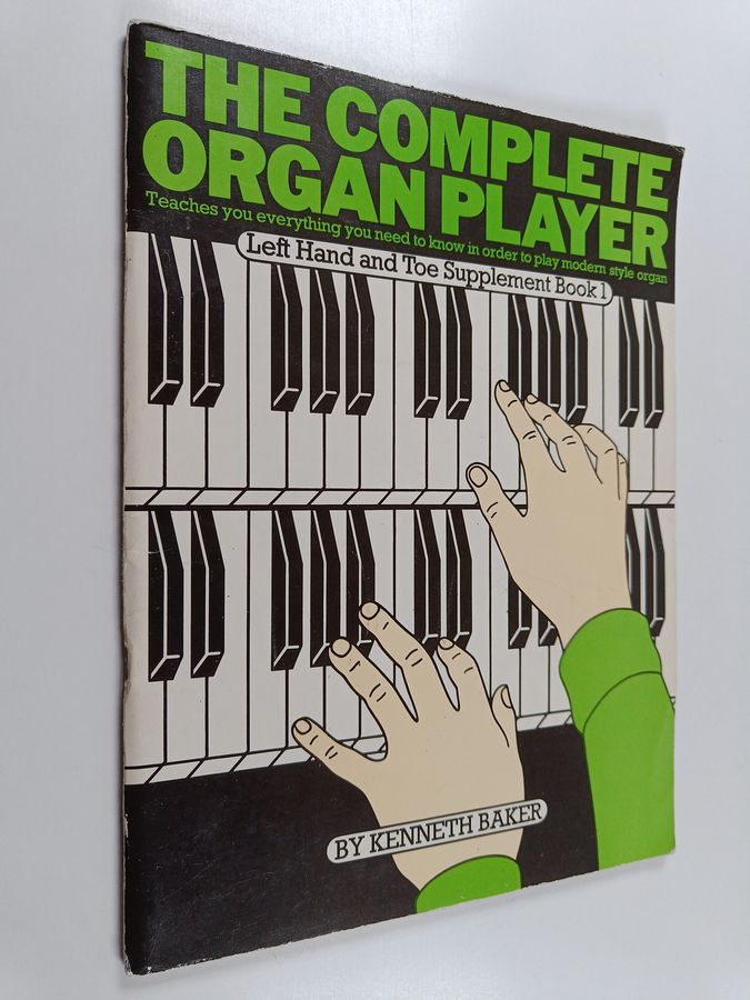 The Complete Organ Player Book 1